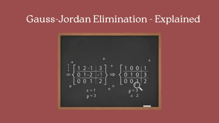 Gauss Jordan Elimination